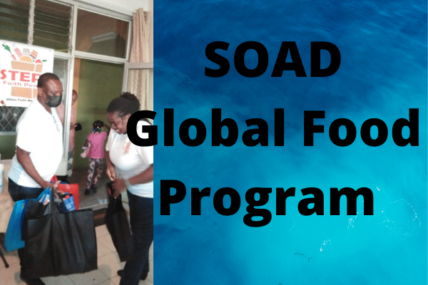 SOAD Global Food Program get started in Jamaica based on agreement with Steps Faith Pantry